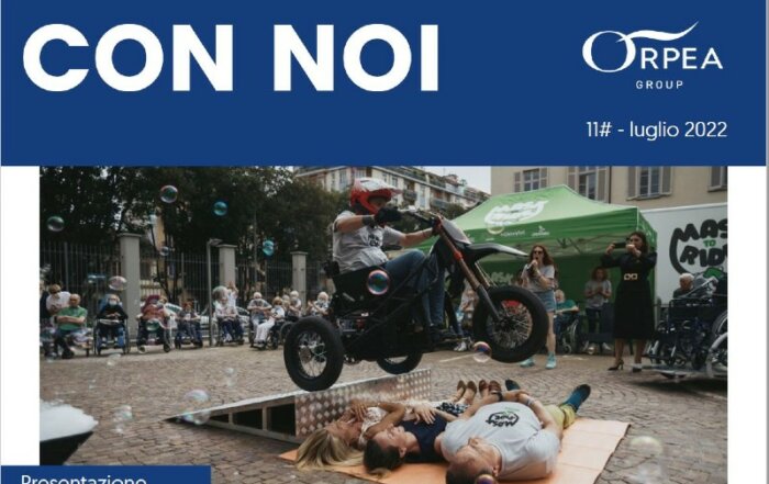 Orpea Italia - Newsletter Con Noi - Numero 11 - Luglio 2022